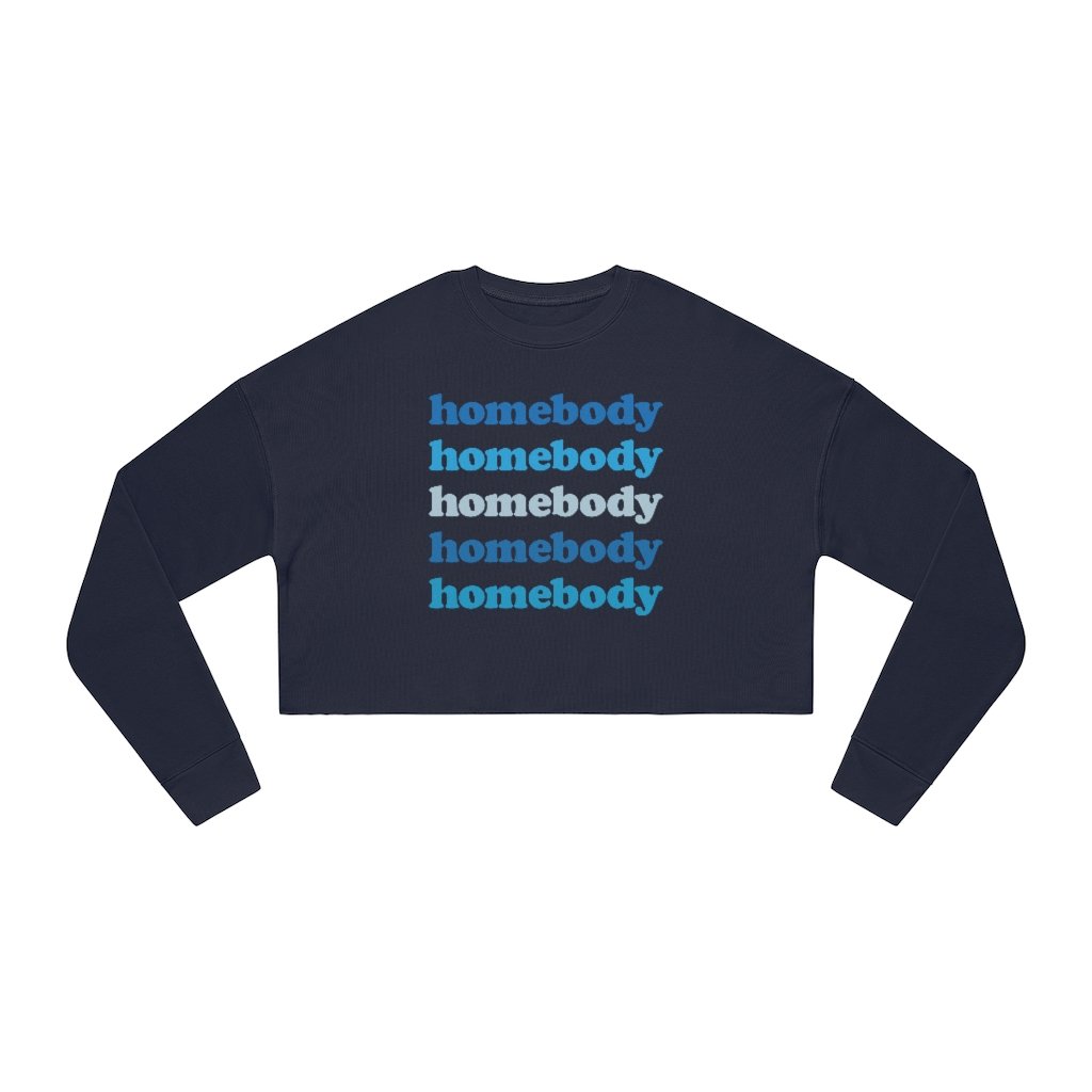 Sweatshirt - Homebody Cropped Sweatshirt