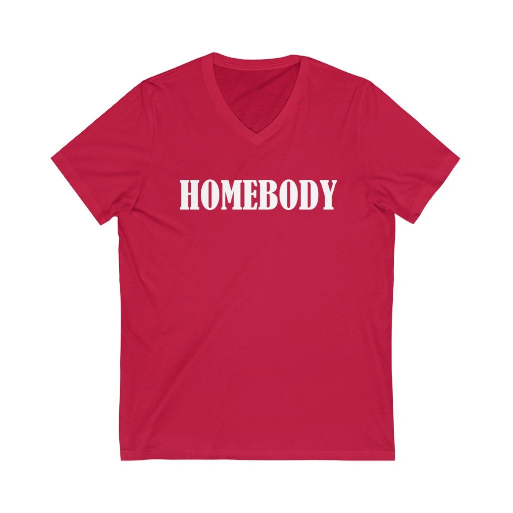 V-neck - Homebody Unisex V-Neck Tee
