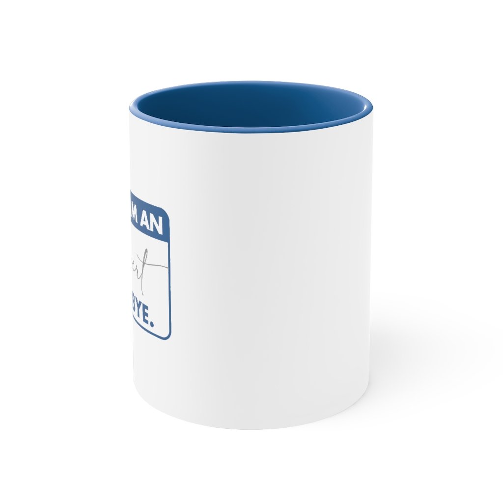 Mug - Hello I Am An Introvert Mug, 11oz