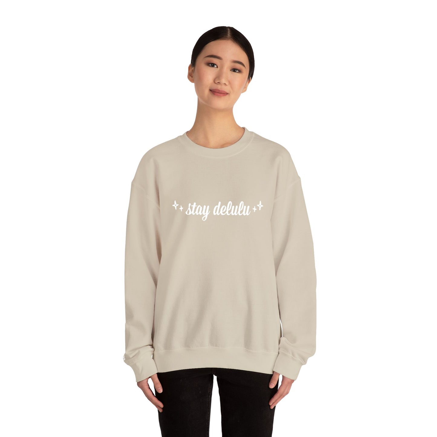 Stay Delulu Simple Emroidered Sweatshirt