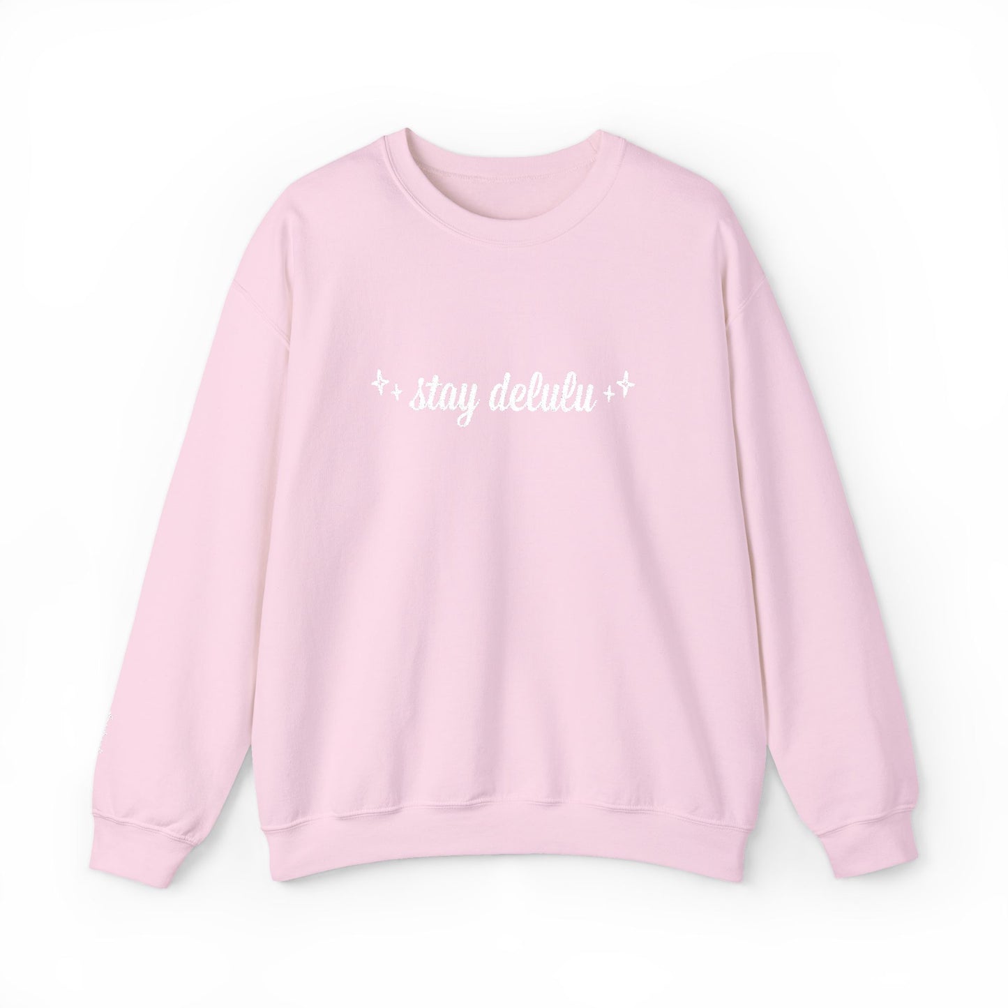 Stay Delulu Simple Emroidered Sweatshirt