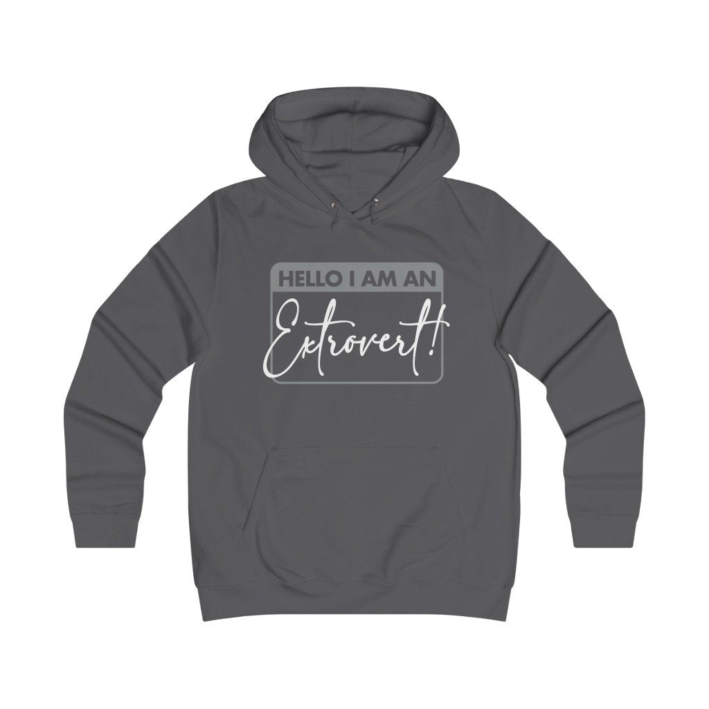 Hoodie - Hello I Am An Extovert Slim Hoodie